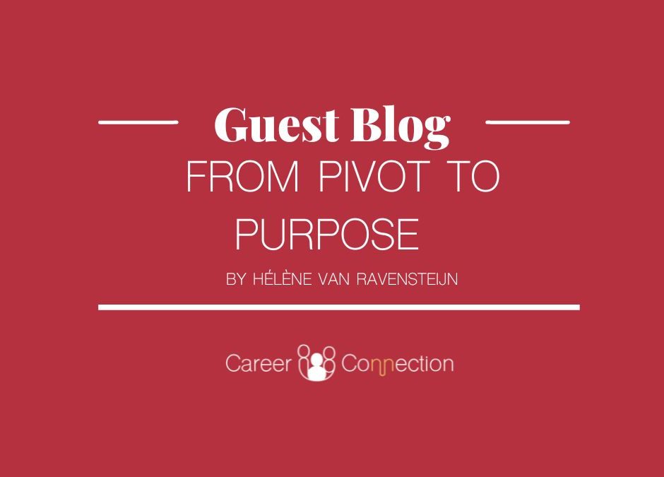 Guest Blog: From Pivot to Purpose